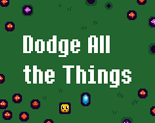 Dodge All the Things game screenshot