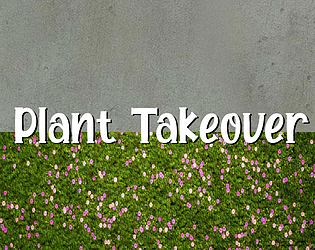Plant Takeover game screenshot