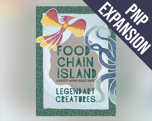 Food Chain Island: Legendary Creatures