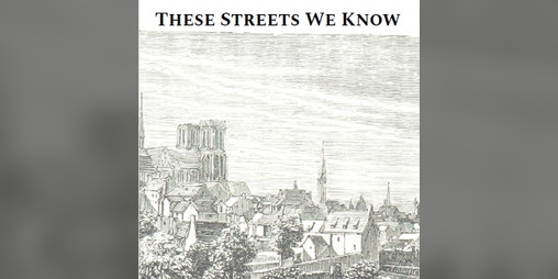 Cover image for These Streets We Know