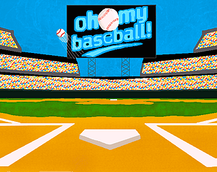 Oh My Baseball [Free] [Windows]