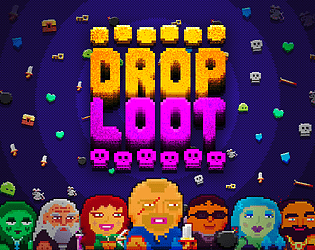 Drop Loot [Free] [Action]