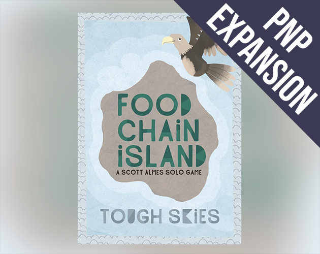 Food Chain Island: Tough Skies