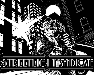 Streetlight Syndicate [DEMO]