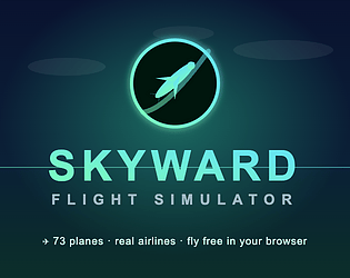 Skyward Flight Simulator [Free] [Simulation]