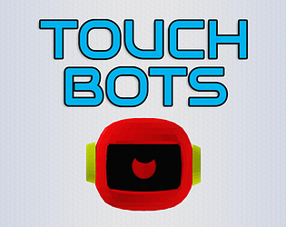 TOUCH BOT [Free] [Action] [Windows] [Android]