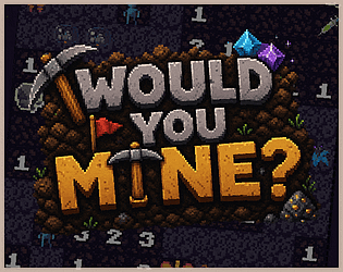 Would you mine?