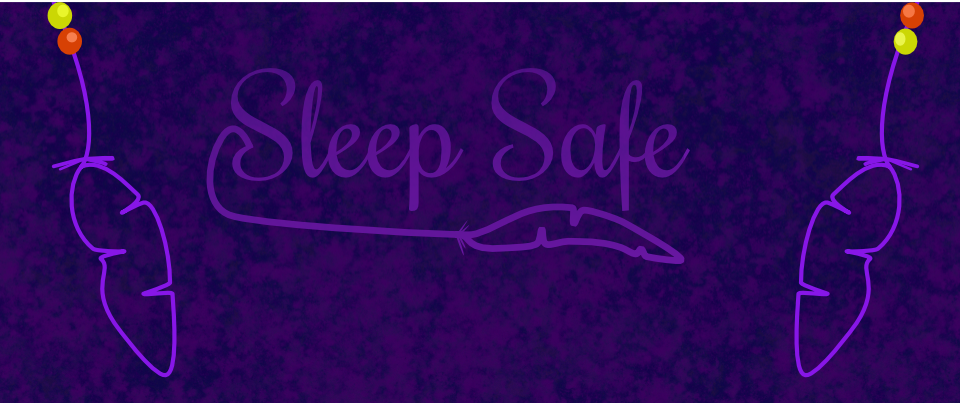 Sleep Safe