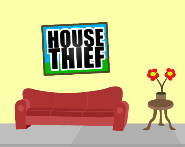 House Thief