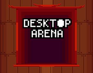 Desktop Arena [Free] [Simulation] [Windows]