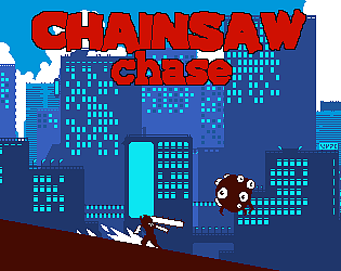 Chainsaw Chase [Free] [Survival]