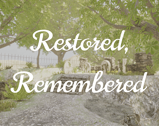 Restored, Remembered [Free] [Simulation] [Windows]