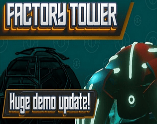 Factory Tower Demo [Free] [Puzzle]