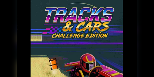 Cover image for Tracks and cars Challenge edition