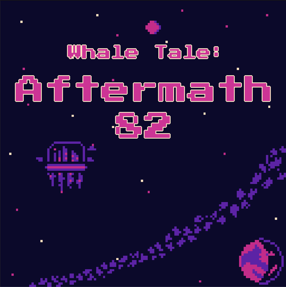 Cover image for Whale Tale: Aftermath 82