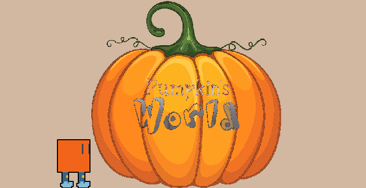 Pumpkin's World
