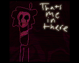 That's Me In There [Free] [Role Playing] [Windows]