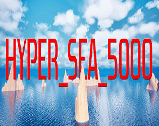 Hyper_Sea_5000 [$5.00] [Action] [Windows]