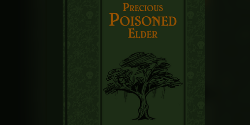 Cover image for Oh Precious Poisoned Elder