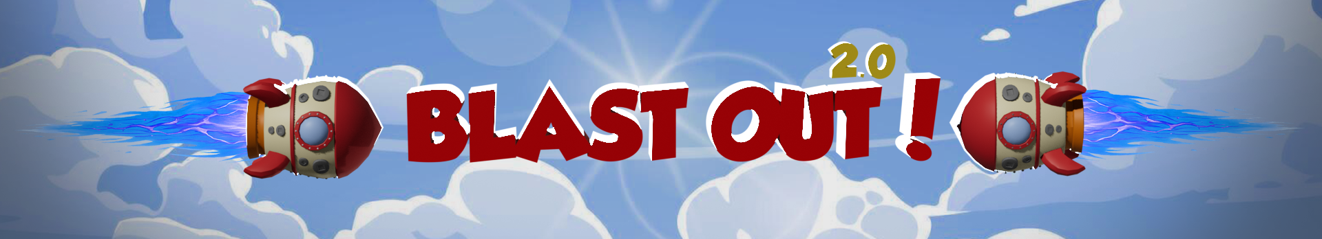 Blast Out! 2.0: Even Blastier