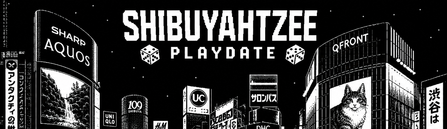 ShibuYahtzee — シブヤッツィー