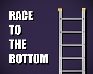 Race to the Bottom [Free] [Puzzle]