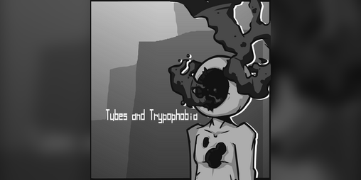 Cover image for Tubes and Trypophobia