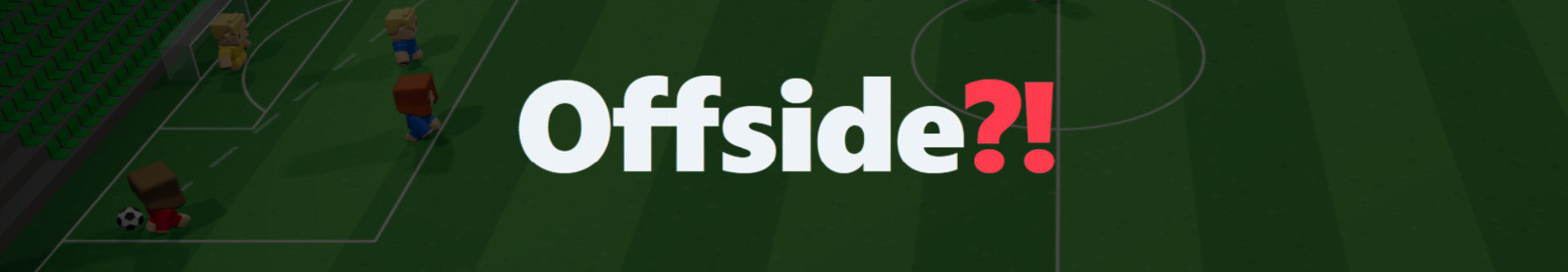 Offside?!