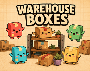 WAREHOUSE BOXES [Free] [Puzzle]