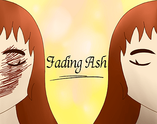 Fading Ash [Free] [Visual Novel] [Windows]