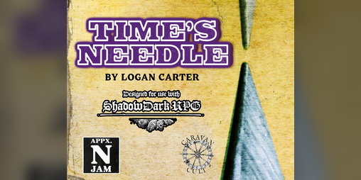 Cover image for Time's Needle - A ShadowdarkRPG Trifold