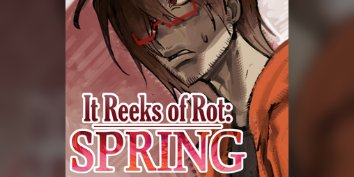 Cover image for It Reeks of Rot : Spring [DEMO]