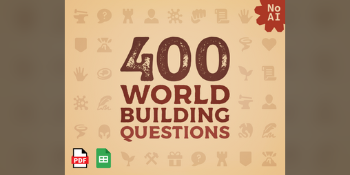 Cover image for 400 Worldbuilding Questions