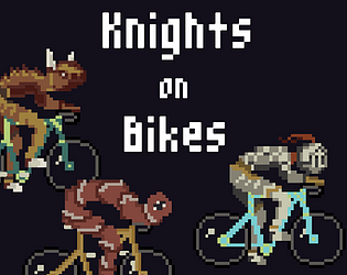 Knights on Bikes [Free] [Racing]