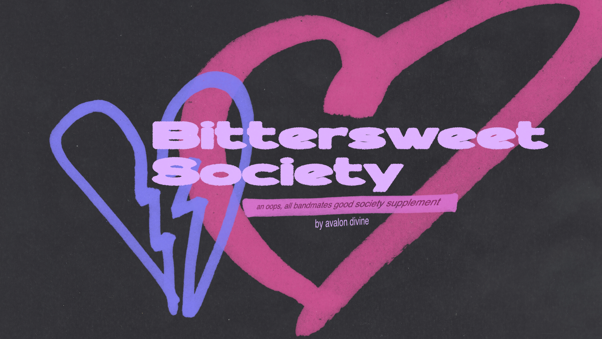 Bittersweet Society ✮