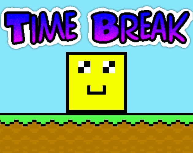 Time Break!