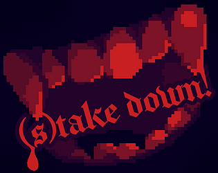 (S)TAKE DOWN