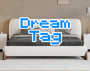 Dream Tag [Free] [Action]
