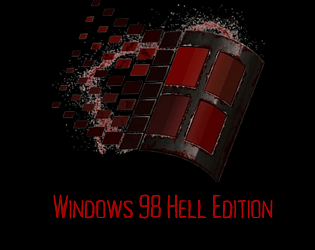 Windows 98 Hell Edition [Free] [Windows]