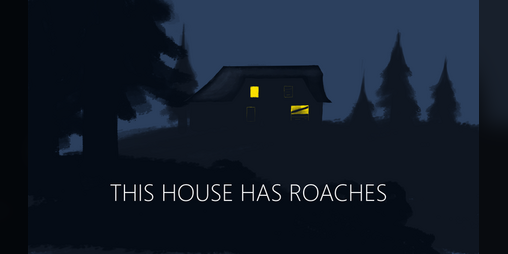 Cover image for THIS HOUSE HAS ROACHES