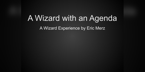 Cover image for A Wizard with an Agenda