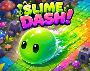 Slime Dash! [Free] [Action]
