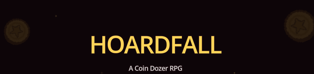 Hoardfall: The Vault Demands Its Due