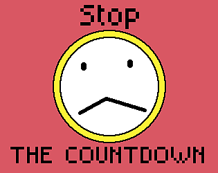 Stop The COUNTDOWN [Free] [Platformer]
