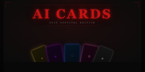 Cover image for AI Cards — 2030 Survival Edition