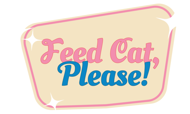 Feed Cat, Please!
