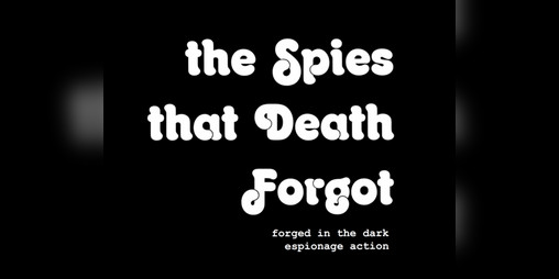 Cover image for The Spies That Death Forgot