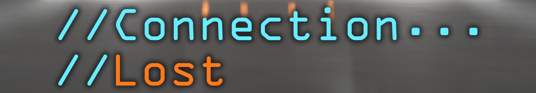 Connection Lost