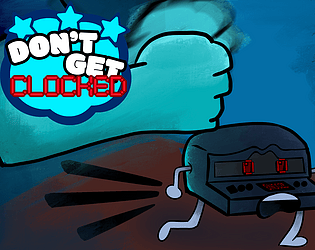 Don't Get Clocked [Free] [Adventure]
