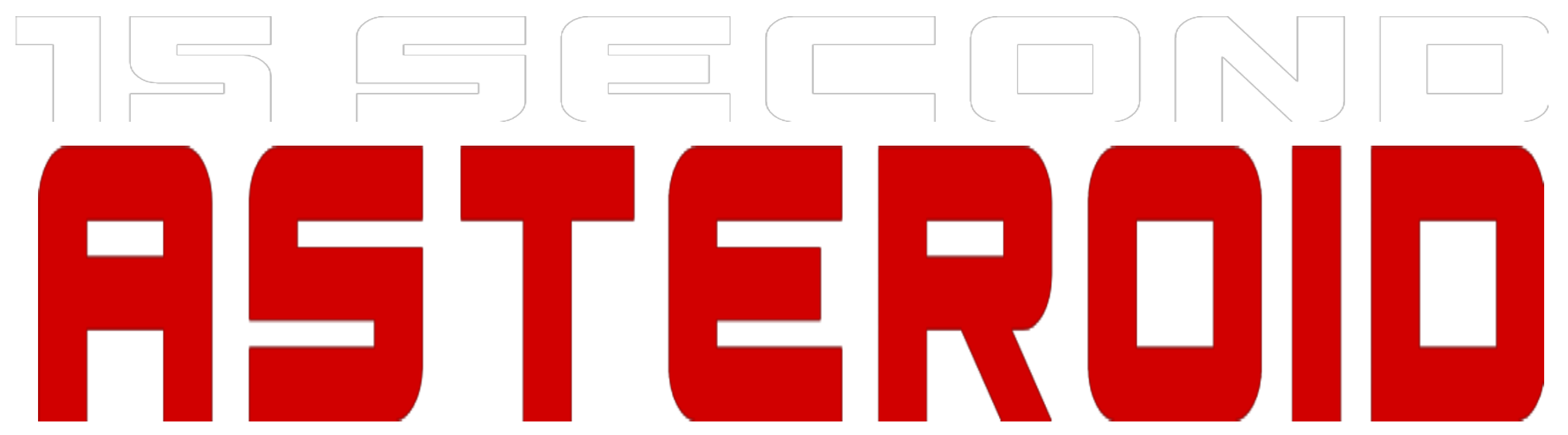 15 Second Asteroid